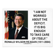 I Am Not Worried About The Deficit (Reagan) Quote Personalized Announcement