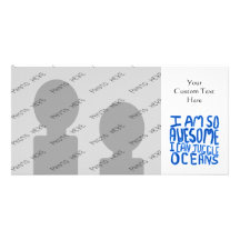 I Am So Awesome I Can Juggle Oceans. Slogan. Personalized Photo Card