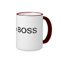 I am the Boss ! Coffee Mugs