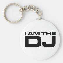 I Am The Dj Key Chains