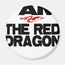 I Am the Red Dragon Fridge Magnets