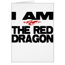 I Am the Red Dragon Greeting Card