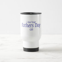 I Am Your Fathers Day Gift Mugs