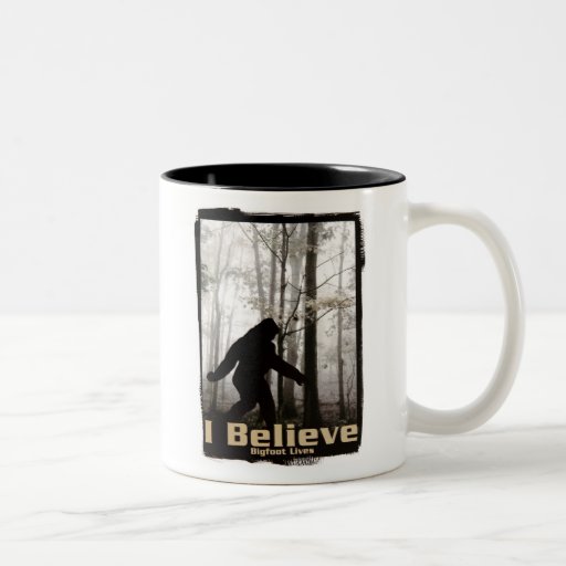 I Believe Bigfoot Lives Mugs