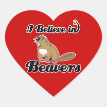 i believe in beavers stickers