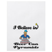 i believe in beer can pyramids full color flyer