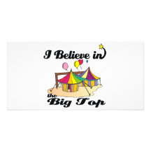 i believe in big top personalised photo card