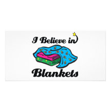 i believe in blankets customised photo card