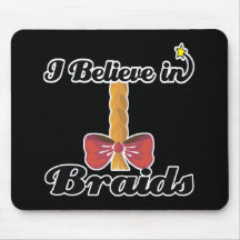i believe in braids mouse mat
