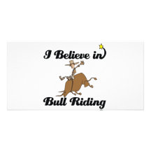 i believe in bull riding photo cards