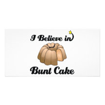 i believe in bunt cake custom photo card
