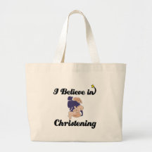 i believe in Christening Bags