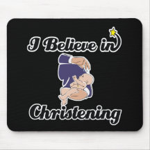 i believe in Christening Mousemat
