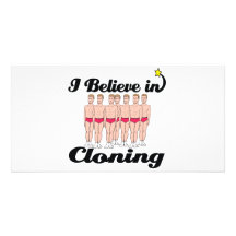 i believe in cloning customised photo card