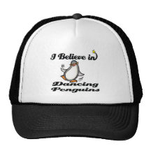 i believe in dancing penguins hat