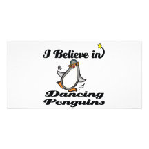 i believe in dancing penguins personalized photo card
