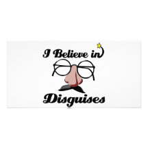 i believe in disguises personalised photo card