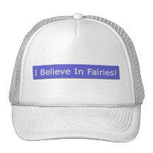 "I Believe In Fairies!" Mesh Hat