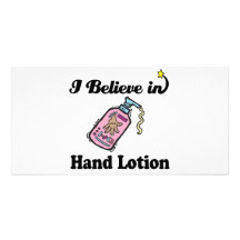i believe in hand lotion personalised photo card