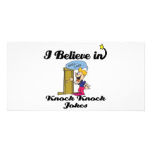 i believe in knock knock jokes personalized photo card