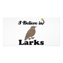 i believe in larks personalised photo card