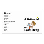 i believe in last drop business card templates