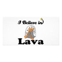 i believe in lava personalised photo card
