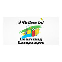 i believe in learning languages photo greeting card