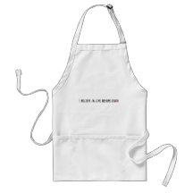 I Believe in Life Before Death Aprons