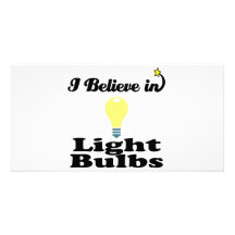 i believe in light bulbs photo greeting card