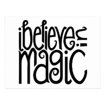 I Believe in Magic black Postcard