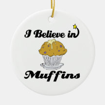 i believe in muffins christmas ornament