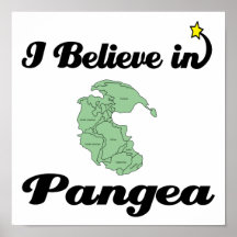 i believe in pangea poster
