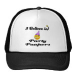 i believe in party poopers trucker hats