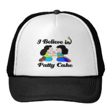 i believe in patty cake trucker hat