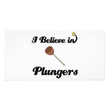 i believe in plungers photo card template