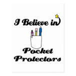 i believe in pocket protectors post cards