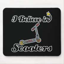 i believe in scooters mouse mats