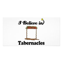 i believe in tabernacles photo cards