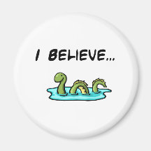 I Believe in the Loch Ness Monster Refrigerator Magnets