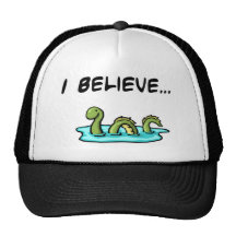 I Believe in the Loch Ness Monster Trucker Hat