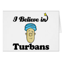 i believe in turbans card