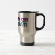 I belong on Broadway! Coffee Mug