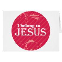 I Belong To Jesus cards