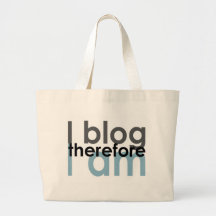 I blog therefore I am Tote Bags