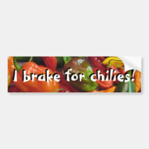 I Brake For Chilies! Bumper Stickers