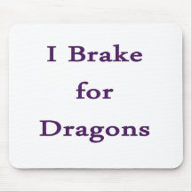I brake for dragons purple mouse pad