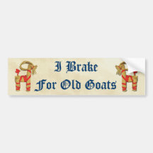 "I Brake for Old Goats" Bumper Stickers