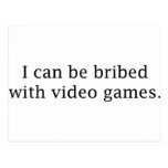 I Can Be Bribed With Video Games Postcard