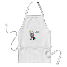 I can do anything. apron